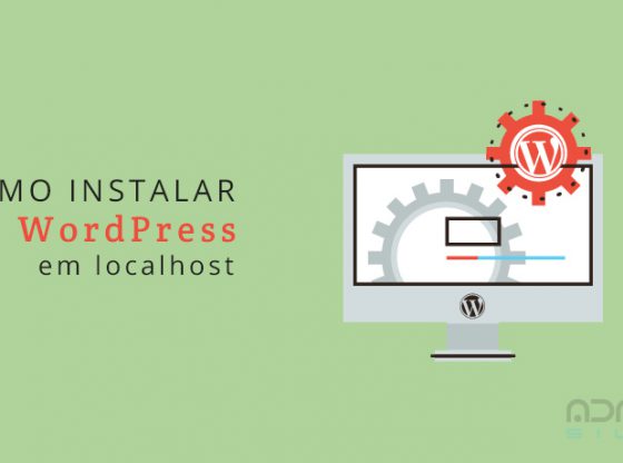 Como instalar o WordPress em localhost